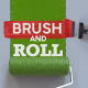 Brush and Roll - VideoHive Item for Sale