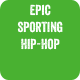 Epic Sporting Hip-Hop