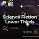 Science Fiction Lower Thirds - VideoHive Item for Sale