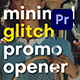 Minimal Glitch Promo Opener | Premiere Pro - VideoHive Item for Sale