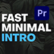 Fast Minimal Intro | Premiere Pro - VideoHive Item for Sale