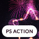 Fireworks Photoshop Action - GraphicRiver Item for Sale