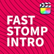 Fast Stomp Intro | For Final Cut & Apple Motion - VideoHive Item for Sale