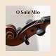 O Sole Mio