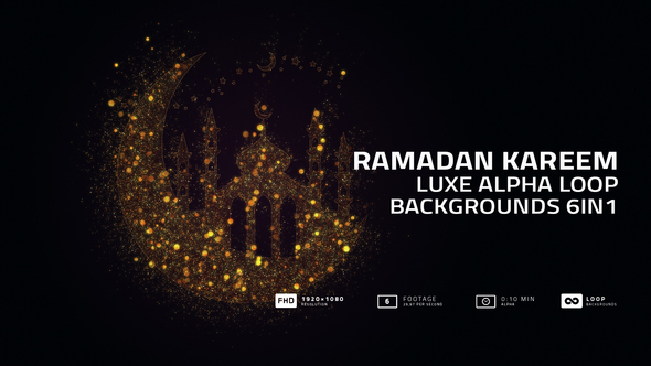 Ramadan Kareem Luxe Alpha Loop Backgrounds 6in1
