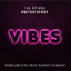 Vibes Text Effect - GraphicRiver Item for Sale