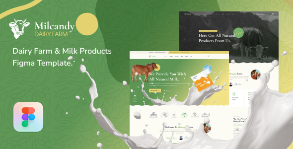 Milcandy - Dairy Farm & Milk Products Figma Template