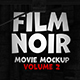 Film Noir - Movie Mockup Volume 2 - VideoHive Item for Sale