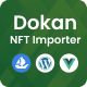 WooCommerce NFT Importer - Dokan (Addon) - CodeCanyon Item for Sale