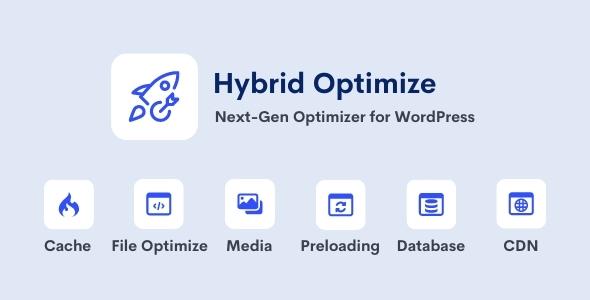 Hybrid Optimize - Next-Gen Optimizer for WordPress