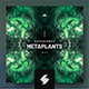 Metaplants – Psytrance Album Cover Artwork Template - GraphicRiver Item for Sale