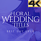 Wedding Titles | Floral Pack - VideoHive Item for Sale