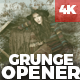 Grunge Opener - VideoHive Item for Sale