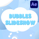 Bubble Slideshow | After Effects - VideoHive Item for Sale