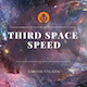 Third Space Speed