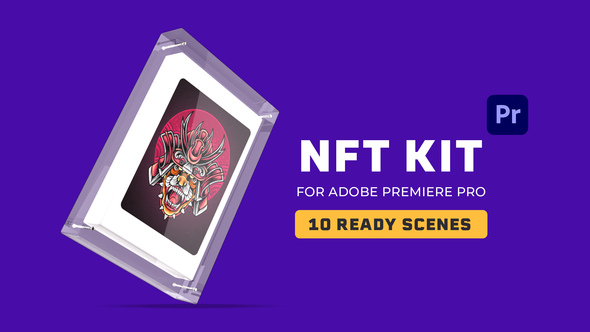 NFT KIT for Premiere Pro