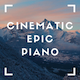 Dramatic Emotional Epic Cinematic Piano
