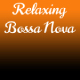 Relaxing Bossa Nova Background