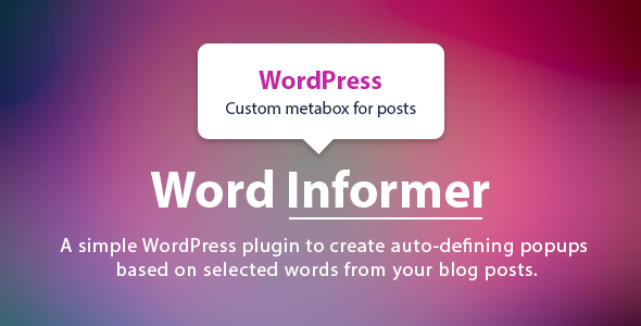 [Download] WordPress Word Informer – Add Word Definition to Blog Post