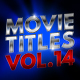 MOVIE TITLES - Vol.14 | Text-Effects/Mockups | Template-Pack - GraphicRiver Item for Sale