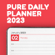Pure Daily Planner, Organizer, Diary, Calendar 2023 - GraphicRiver Item for Sale