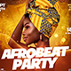 Afrobeat Party Flyer - GraphicRiver Item for Sale