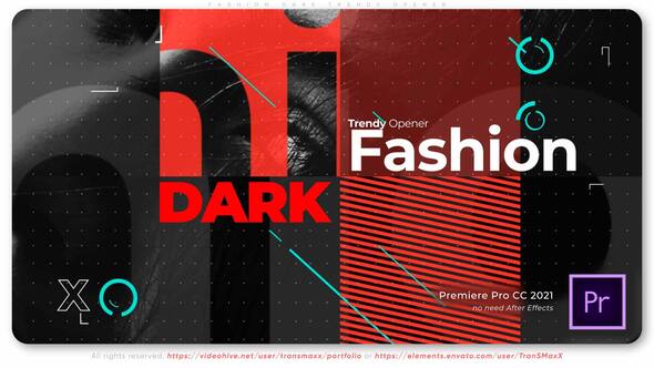 Fashion Dark Trendy Opener