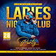 Ladies Night Club Flyer - GraphicRiver Item for Sale