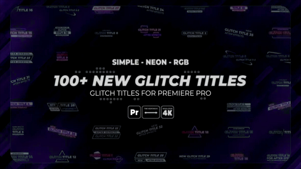 100+ Glitch Title Mogrts | Simple | Neon | RGB