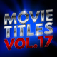 MOVIE TITLES - Vol.17 | Text-Effects/Mockups | Template-Pack - GraphicRiver Item for Sale