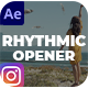 Rhythmic Opener Instagram Post - VideoHive Item for Sale