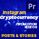 Crypto Currency Instagram Promotion Mogrt - VideoHive Item for Sale