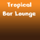 Tropical Bar Lounge Loop