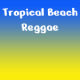 Tropical Beach Reggae Loop