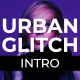 Urban Glitch Intro - VideoHive Item for Sale