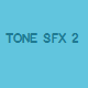 Tone SFX 2