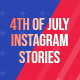4th of July Instagram Stories - VideoHive Item for Sale