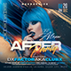 Night Club After Party Photoshop Flyer Template - GraphicRiver Item for Sale