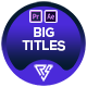 Big Titles | Essential Typography V.04 | MOGRT - VideoHive Item for Sale