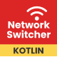 Network Switcher Kotlin App - Admob, Kotlin - CodeCanyon Item for Sale