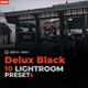 Delux Black Premium Lightroom Preset - GraphicRiver Item for Sale