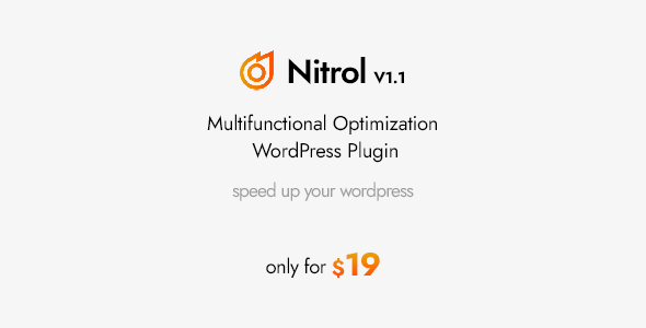 Maximize Performance with Nitrol: The Ultimate WordPress Plugin for Multifunctional Optimization