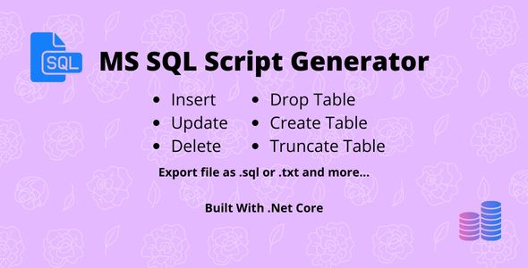 MS SQL Script Generator