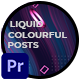 Liquid and Colourful Elements Posts - VideoHive Item for Sale
