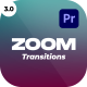 Zoom Transitions 3.0 - For Premiere Pro - VideoHive Item for Sale