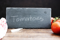 Tomatoes Written on Chalkboard Sign - PhotoDune Item for Sale
