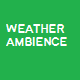 Weather Ambience