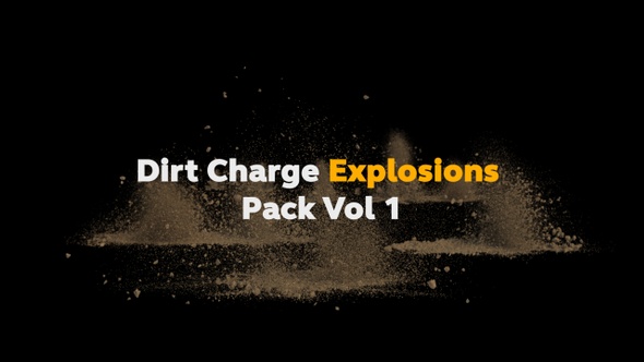 Dirt Charge Explosions Pack Vol 1