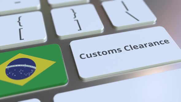 CUSTOMS CLEARANCE Text and Flag of Brazil on the Buttons