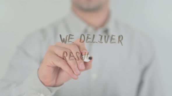 We Deliver Results!